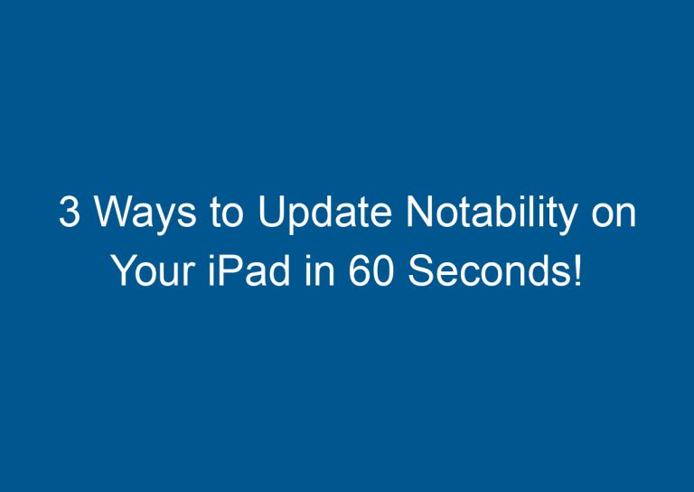 3 Ways to Update Notability on Your iPad in 60 Seconds! 9
