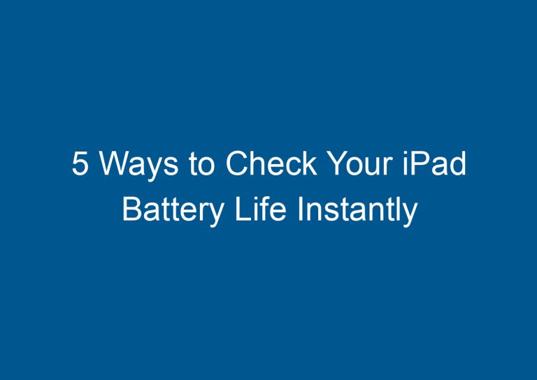 5 Ways to Check Your iPad Battery Life Instantly 9