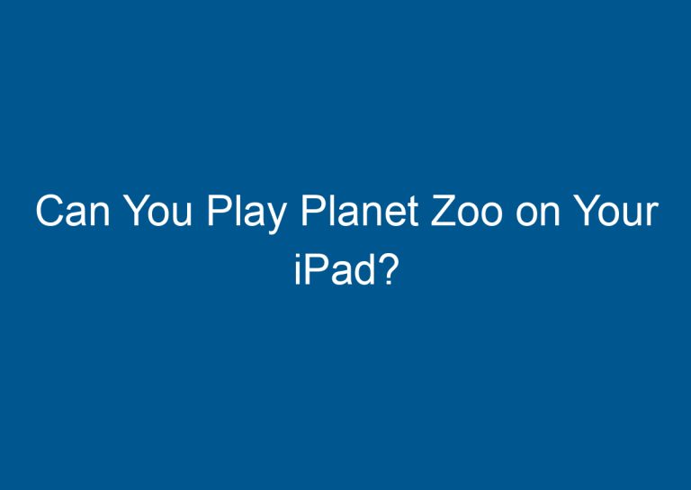 Can You Play Planet Zoo on Your iPad? 4