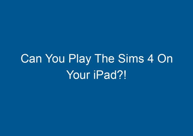Can You Play The Sims 4 On Your iPad?! 8