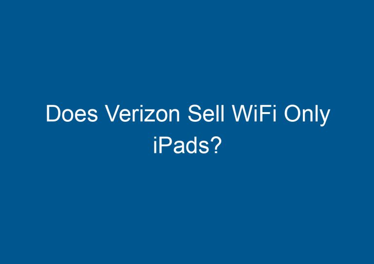 Does Verizon Sell WiFi Only iPads? 2