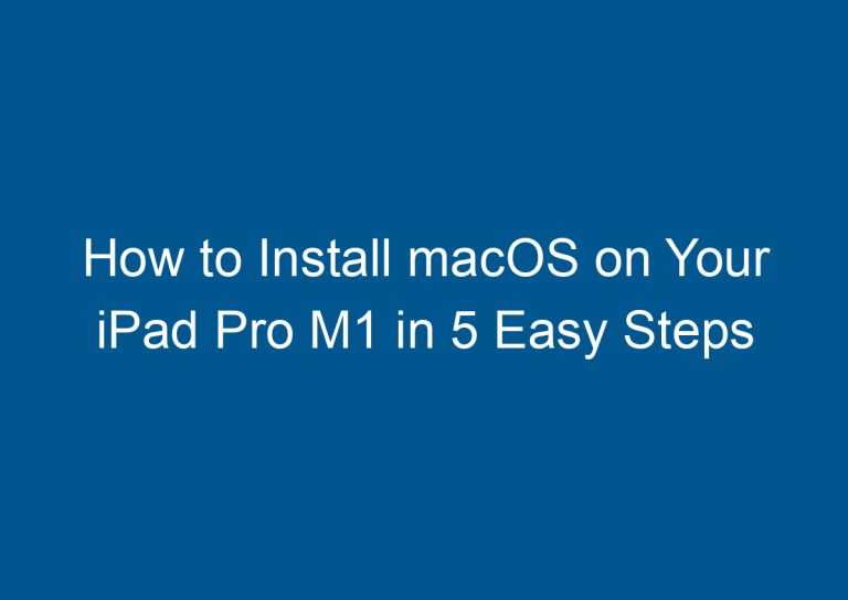 How to Install macOS on Your iPad Pro M1 in 5 Easy Steps 9