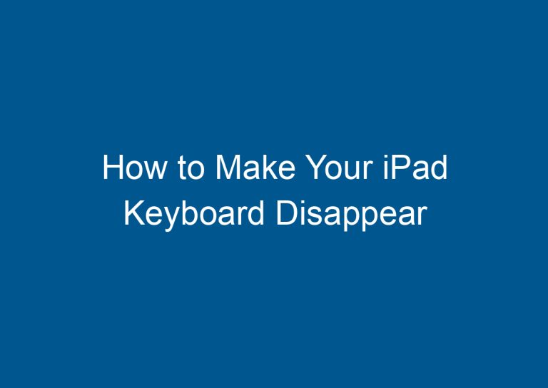 How to Make Your iPad Keyboard Disappear 4