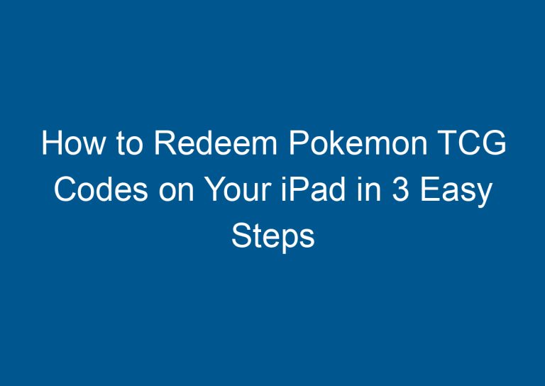 How to Redeem Pokemon TCG Codes on Your iPad in 3 Easy Steps 8