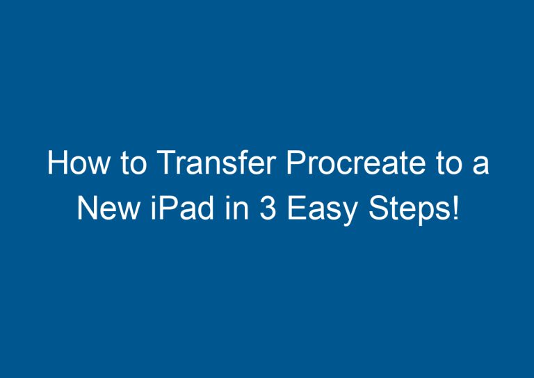 How to Transfer Procreate to a New iPad in 3 Easy Steps! 1