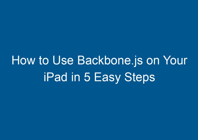How to Use Backbone.js on Your iPad in 5 Easy Steps 2