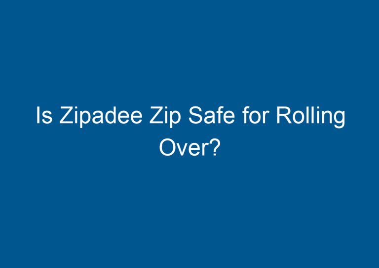 Is Zipadee Zip Safe for Rolling Over? 5
