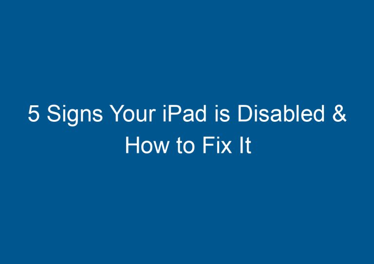 5 Signs Your iPad is Disabled & How to Fix It 3