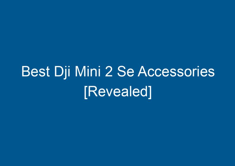 Best Dji Mini 2 Se Accessories [Revealed] 9