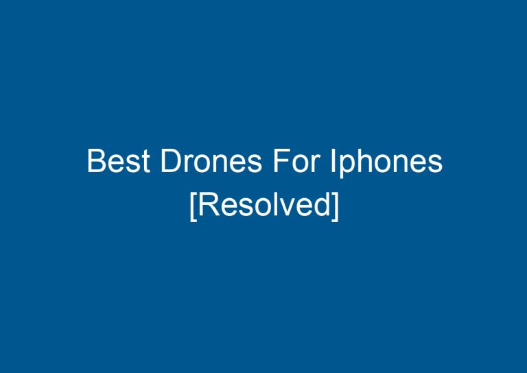 Best Drones For Iphones [Resolved] 3