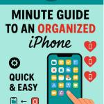 How To Organize Your Iphone